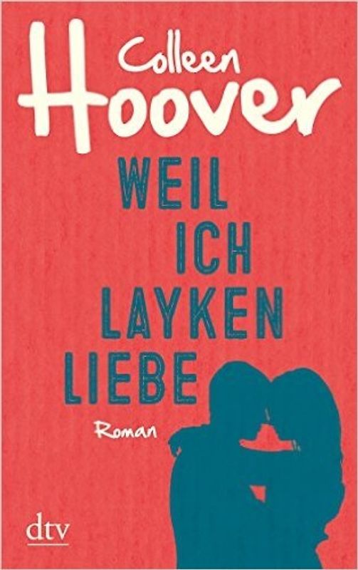 Weil ich Layken liebe