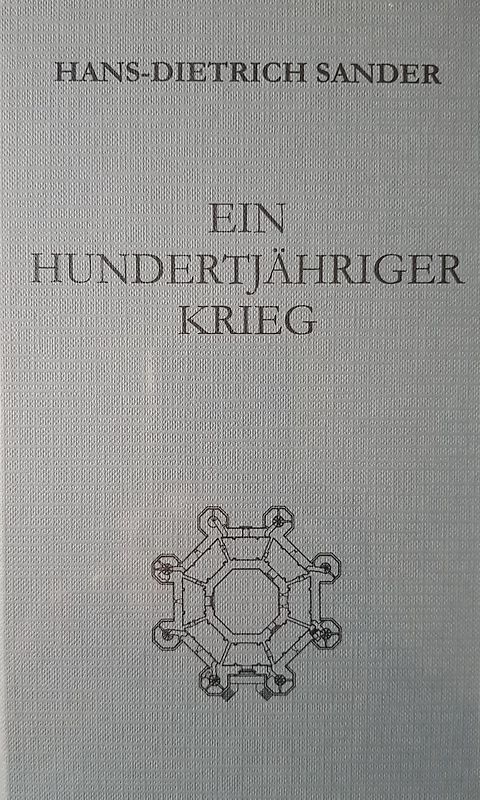 Ein hundertjähriger Krieg