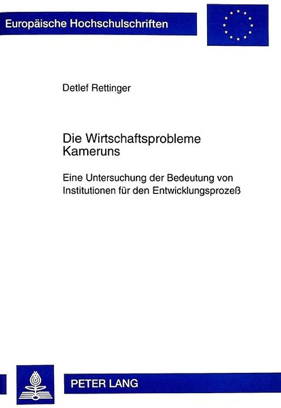 Die Wirtschaftsprobleme Kameruns