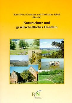 Naturschutz und gesellschaftliches Handeln