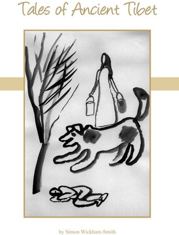 Tales of Ancient Tibet - Tibetische Märchen in tibetischer und englischer Sprache