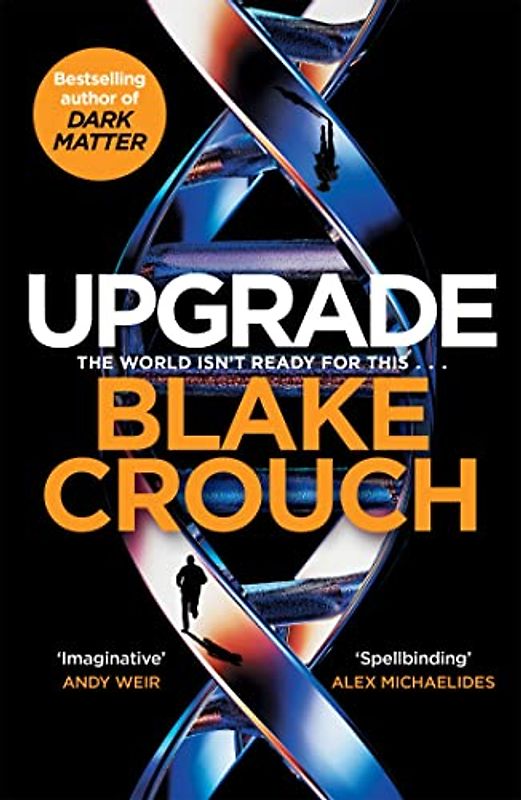 Upgrade: Blake Crouch
