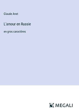 L'amour en Russie