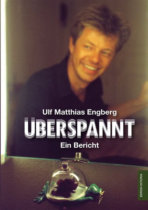 Überspannt