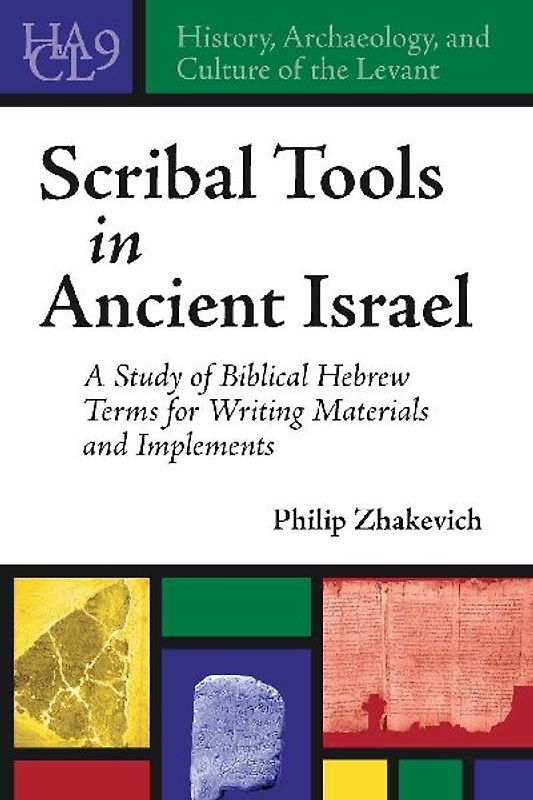 Scribal Tools in Ancient Israel