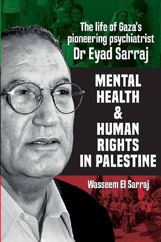 Mental health and human rights in Palestine