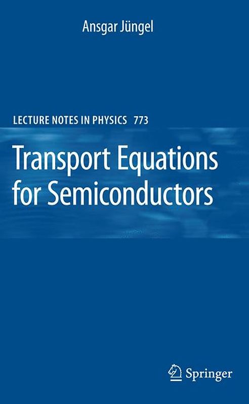 Transport Equations for Semiconductors
