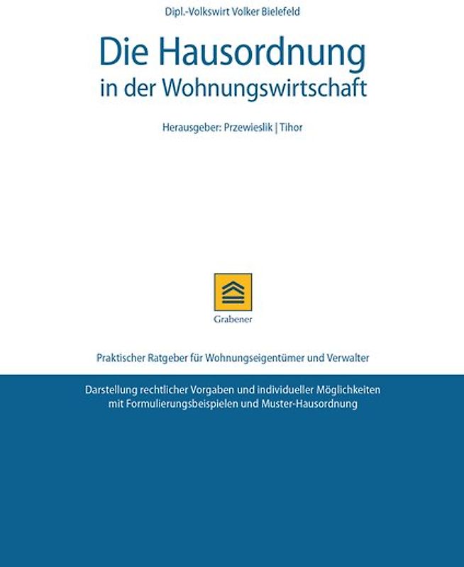 Die Hausordnung in der Wohnungswirtschaft