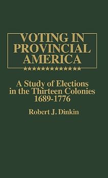 Voting in Provincial America