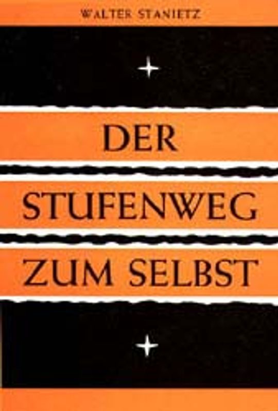 Der Stufenweg zum Selbst