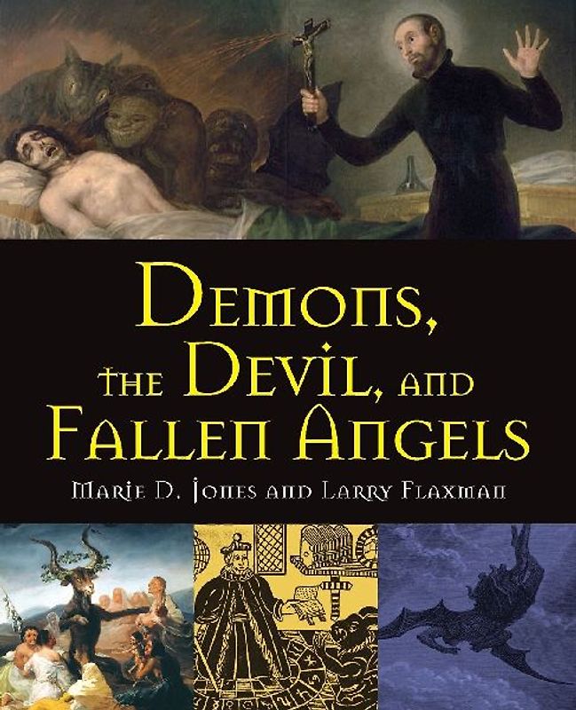 Demons, the Devil, and Fallen Angels