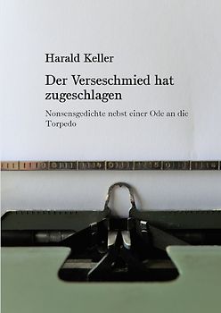 Der Verseschmied hat zugeschlagen