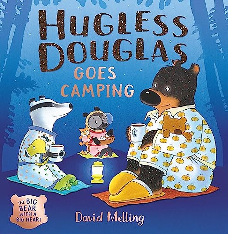 Hugless Douglas Goes Camping