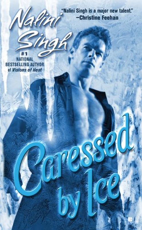 Caressed By Ice (Psy/Changeling) - Nalini Singh