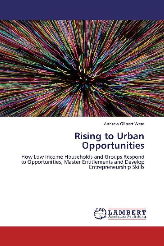 Rising to Urban Opportunities