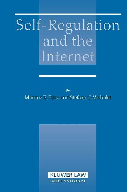 Self-Regulation and the Internet