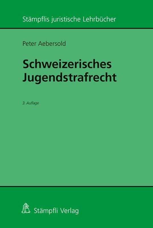 Schweizerisches Jugendstrafrecht