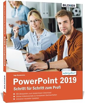 PowerPoint 2019 - Grundlagen und Aufbauwissen