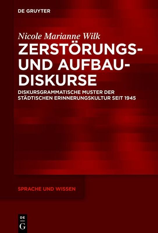 Zerstörungs- und Aufbaudiskurse