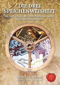 Die drei Speichenweisheit