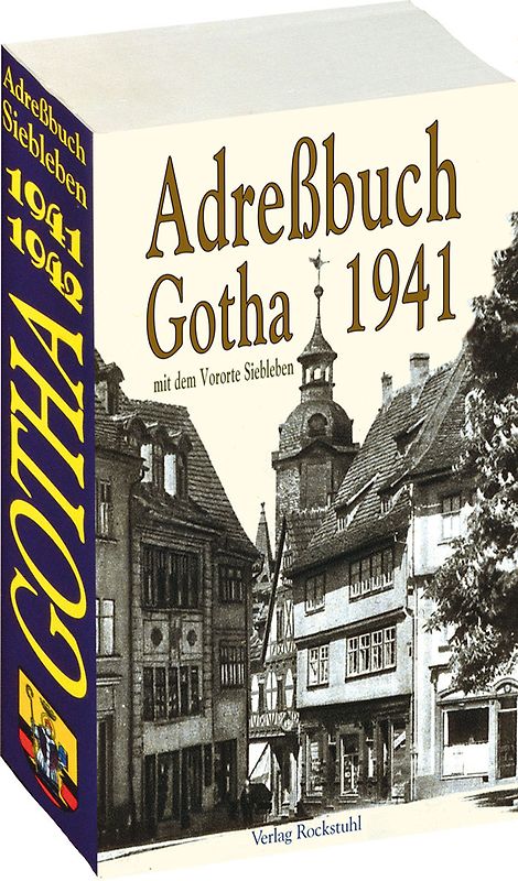 Adreßbuch der Stadt GOTHA 1941 /1942 in Thüringen