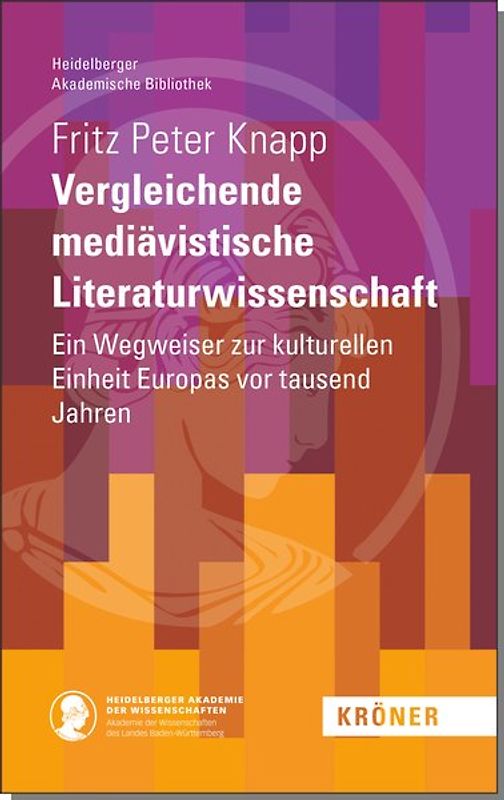 Vergleichende mediävistische Literaturwissenschaft