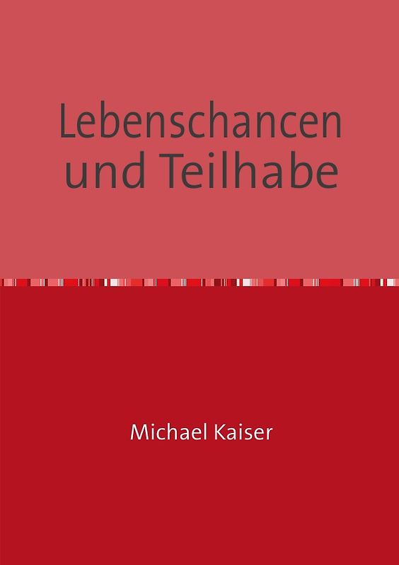 Lebenschancen und Teilhabe