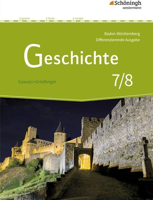 Geschichte - Differenzierende Ausgabe für Realschulen und Gemeinschaftsschulen in Baden-Württemberg