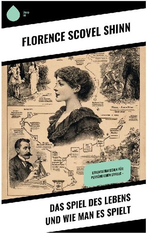 Das Spiel des Lebens und wie man es spielt