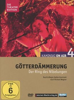 Götterdämmerung - Der Ring des Nibelungen (Kaminski On Air 4) - Wagner, Richard DVD