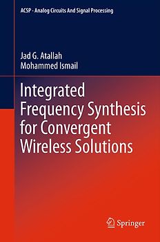 Integrated Frequency Synthesis for Convergent Wireless Solutions