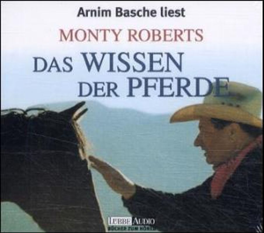 Das Wissen der Pferde. Gekürzte Fassung