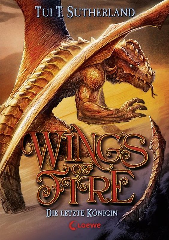 Wings of Fire (Band 5) - Die letzte Königin