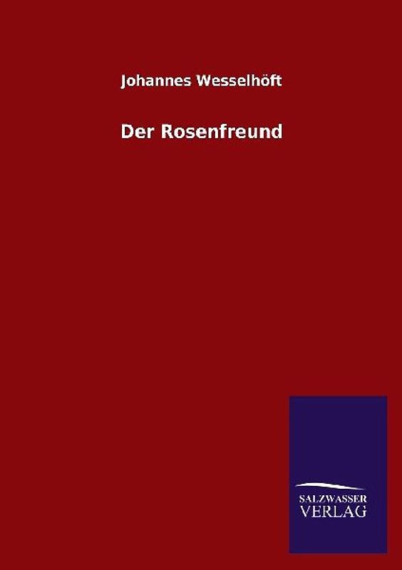 Der Rosenfreund