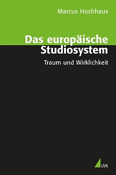 Das europäische Studiosystem