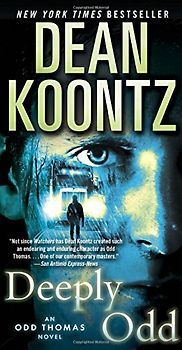 Deeply Odd: An Odd Thomas Novel