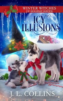 Icy Illusions: A Christmas Paranormal Cozy Mystery