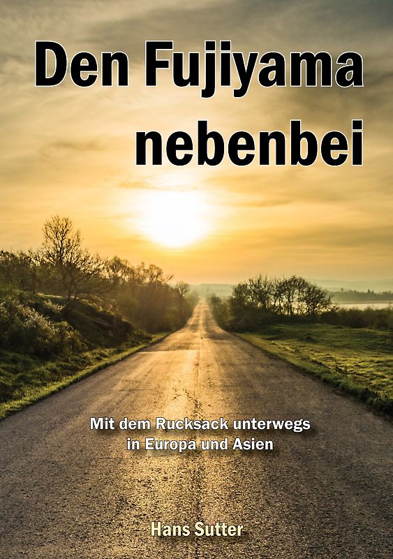 Den Fujiyama nebenbei