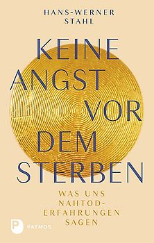 Keine Angst vor dem Sterben