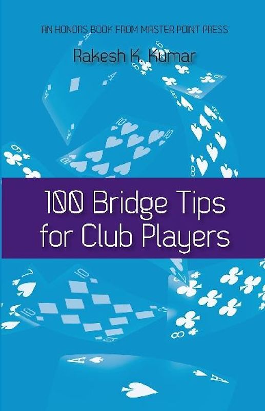 100 Bridge Tips for Club Players