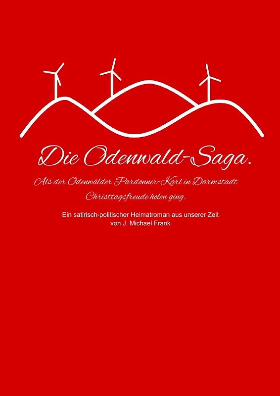 Die Odenwald-Saga