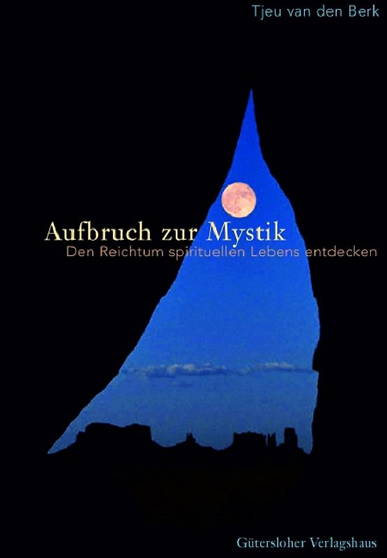 Aufbruch zur Mystik