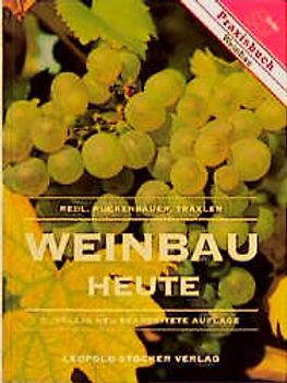 Weinbau heute