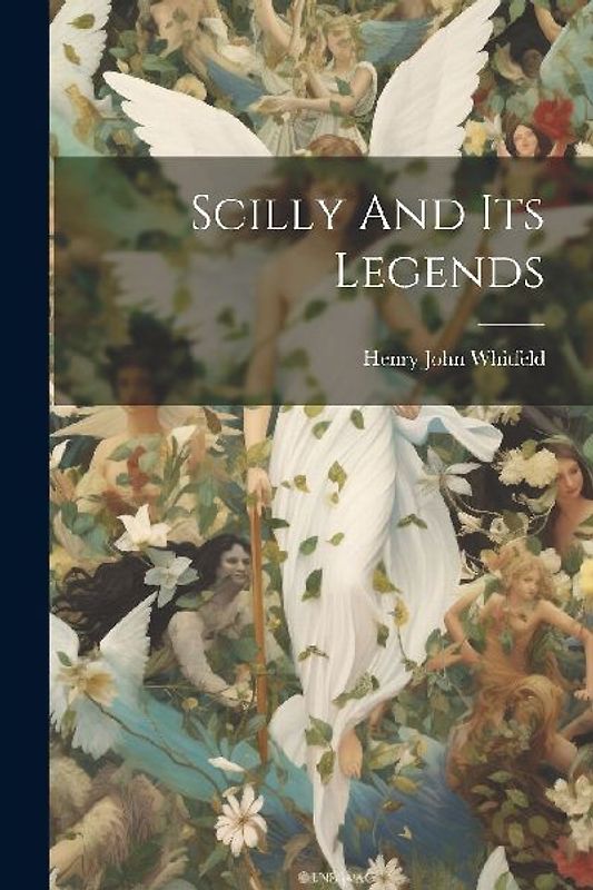 Scilly And Its Legends