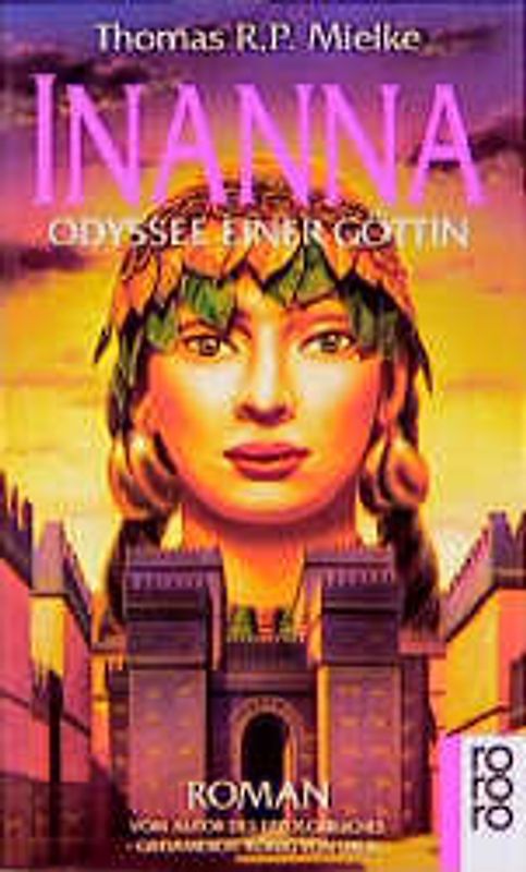 Inanna. Odyssee einer Göttin. Roman