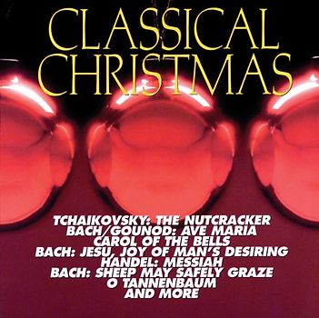 Various Artists - Classical Christmas
