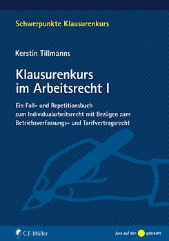 Klausurenkurs im Arbeitsrecht I