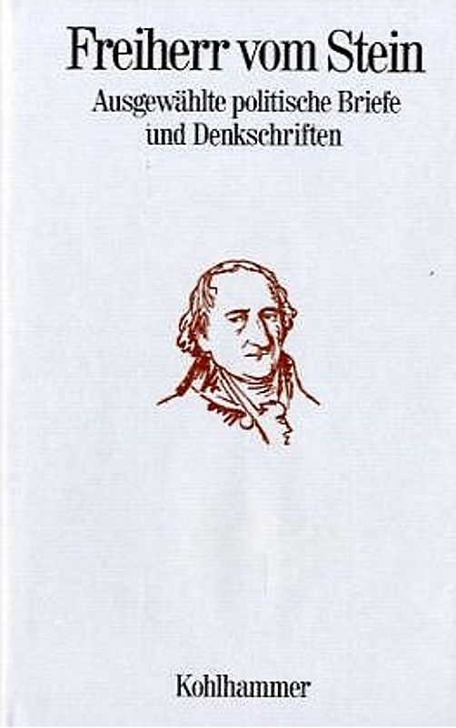 Ausgewählte politische Briefe und Denkschriften