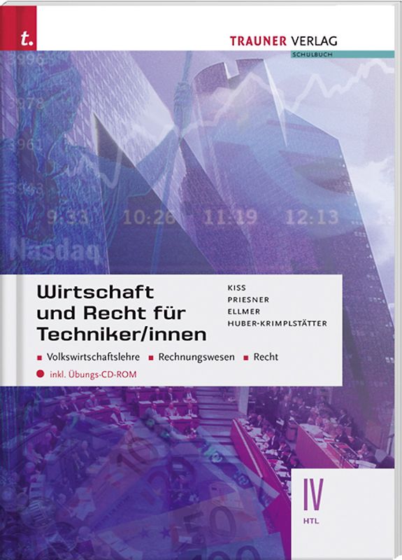 Wirtschaft und Recht für Techniker/innen IV HTL