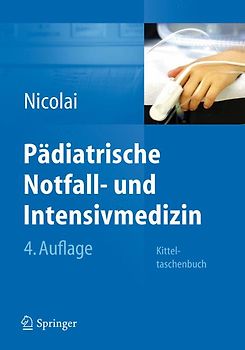 Pädiatrische Notfall- und Intensivmedizin